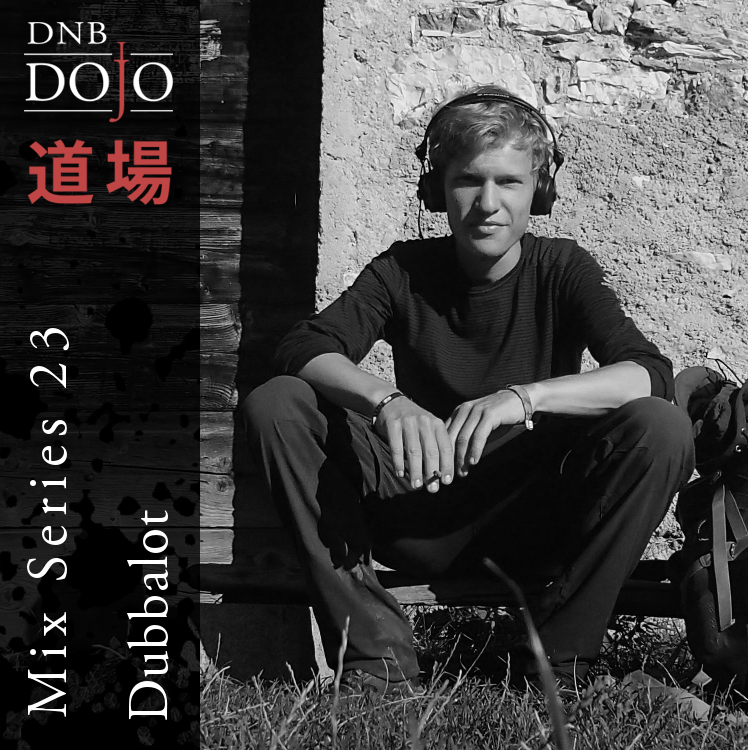 DNB Dojo Mix Series 23: Dubbalot