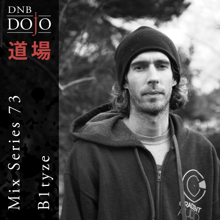 DNB Dojo Mix Series 73: B1tyze